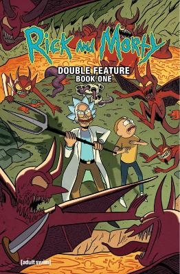 Rick and Morty: Deluxe Double Feature Vol. 1 - Ryan Ferrier, Sam Maggs