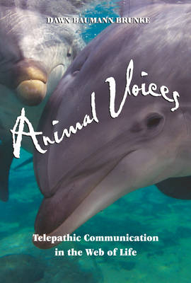 Animal Voices -  Dawn Baumann Brunke