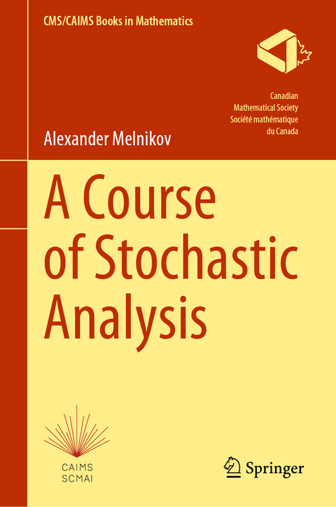 A Course of Stochastic Analysis - Alexander Melnikov