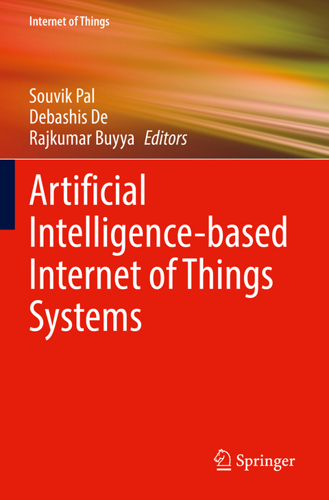 Artificial Intelligence-based Internet of Things Systems - 