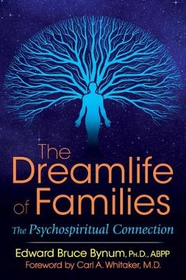 Dreamlife of Families -  Edward Bruce Bynum