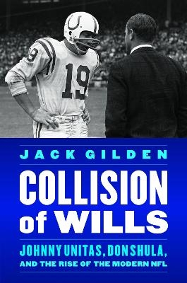 Collision of Wills - Jack Gilden