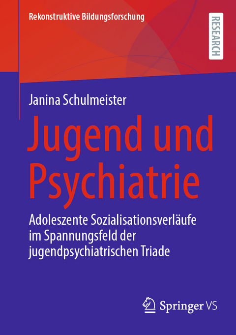 Jugend und Psychiatrie - Janina Schulmeister
