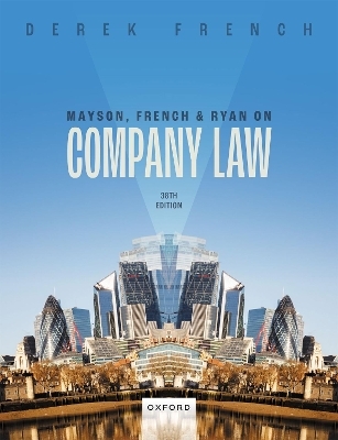 Mayson, French, and Ryan on Company Law - Derek French