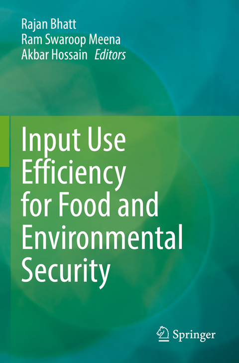 Input Use Efficiency for Food and Environmental Security - 