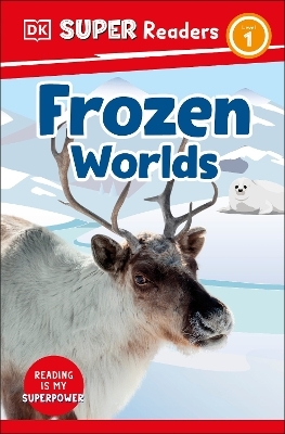 DK Super Readers Level 1 Frozen Worlds -  Dk