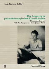 Der Schmerz in phänomenologischer Klassifikation - Horst Eberhard Richter