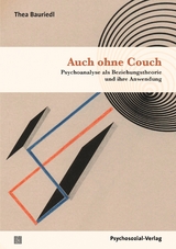 Auch ohne Couch - Thea Bauriedl