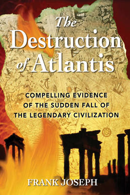 Destruction of Atlantis -  Frank Joseph