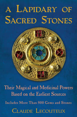 Lapidary of Sacred Stones -  Claude Lecouteux