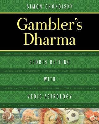 Gambler's Dharma -  Simon Chokoisky