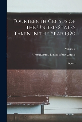 Fourteenth Census of the United States Taken in the Year 1920 ... - 