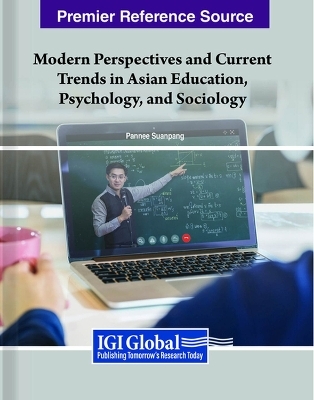 Modern Perspectives and Current Trends in Asian Education, Psychology, and Sociology - 