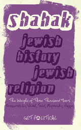 Jewish History, Jewish Religion -  Israel Shahak