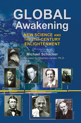 Global Awakening -  Michael Schacker