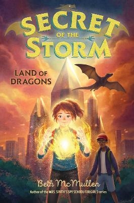 Land of Dragons - Beth McMullen