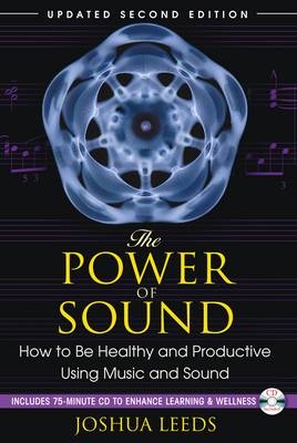 Power of Sound -  Joshua Leeds