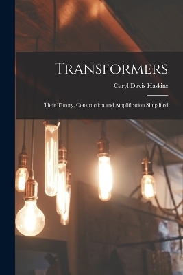 Transformers - Caryl Davis Haskins