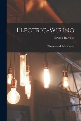 Electric-Wiring - Newton Harrison