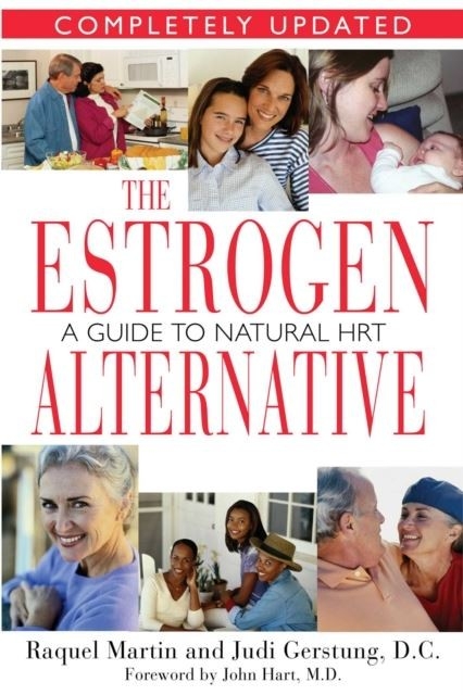 Estrogen Alternative -  Judi Gerstung,  Raquel Martin