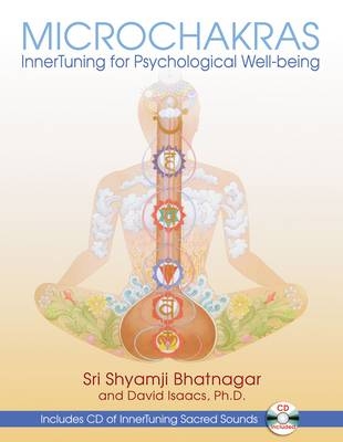 Microchakras -  Sri Shyamji Bhatnagar,  David Isaacs