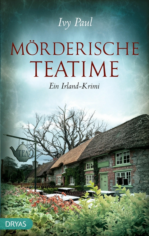 Mörderische Teatime - Ivy Paul