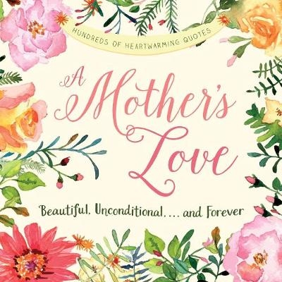 Mother's Love -  Adams Media