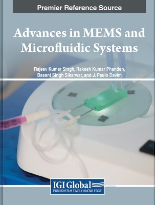 Advances in MEMS and Microfluidic Systems - 