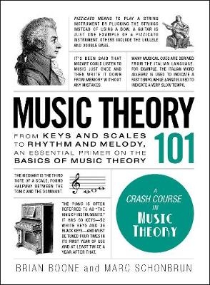 Music Theory 101 -  Brian Boone,  Marc Schonbrun