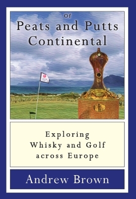 Of Peats and Puts Continental - Andrew Brown