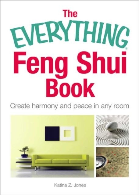 Everything Feng Shui Book -  Katina Z Jones