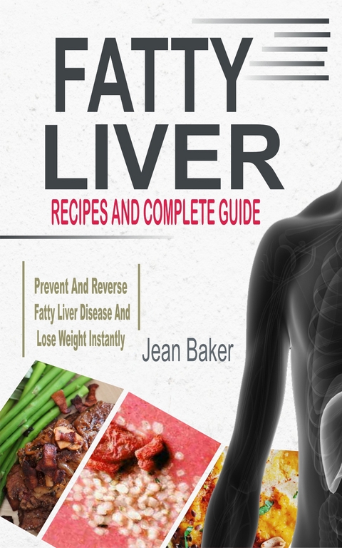 Fatty Liver -  Jean Baker