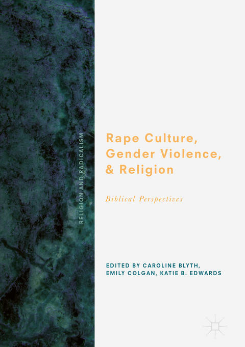 Rape Culture, Gender Violence, and Religion - 