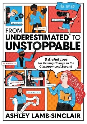 From Underestimated to Unstoppable - Ashley Lamb-Sinclair