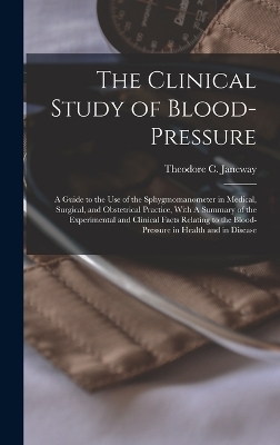 The Clinical Study of Blood-pressure - 