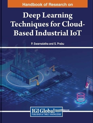Deep Learning Techniques for Cloud-Based Industrial IoT - 