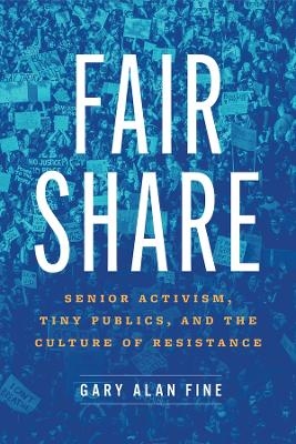 Fair Share - Gary Alan Fine