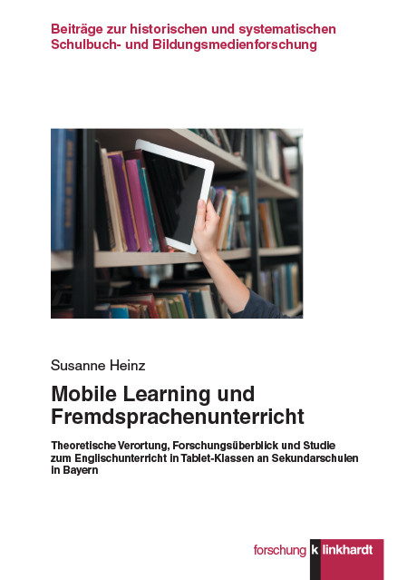 Mobile Learning und Fremdsprachenunterricht -  Susanne Heinz