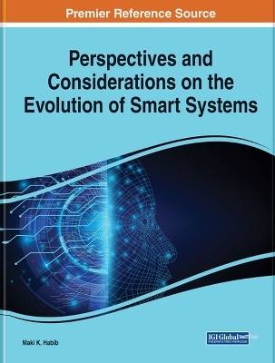Perspectives and Considerations on the Evolution of Smart Systems - 