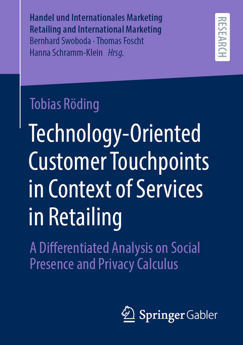 Technology-Oriented Customer Touchpoints in Context of Services in Retailing - Tobias Röding