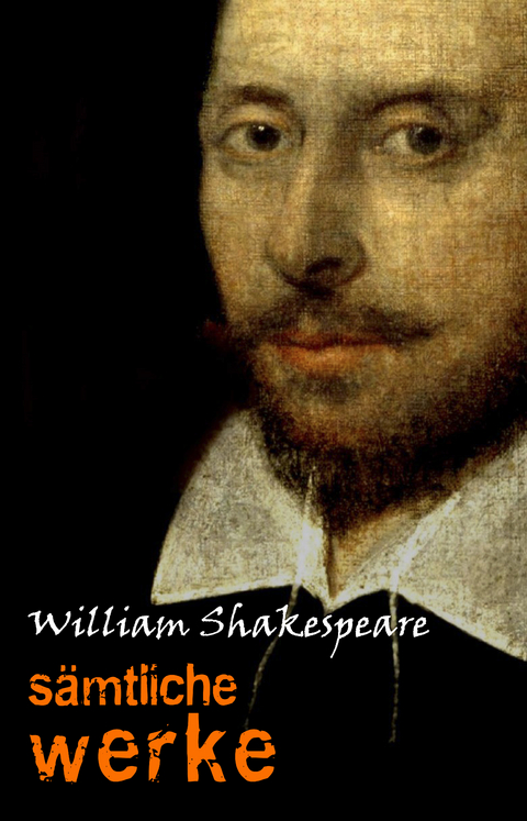 William Shakespeare: Samtliche Werke -  Shakespeare William Shakespeare