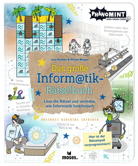 Das große Informatik-Rätselbuch - Nicola Berger, Jens Renken