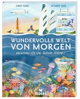 Wundervolle Welt von Morgen - Cindy Forde