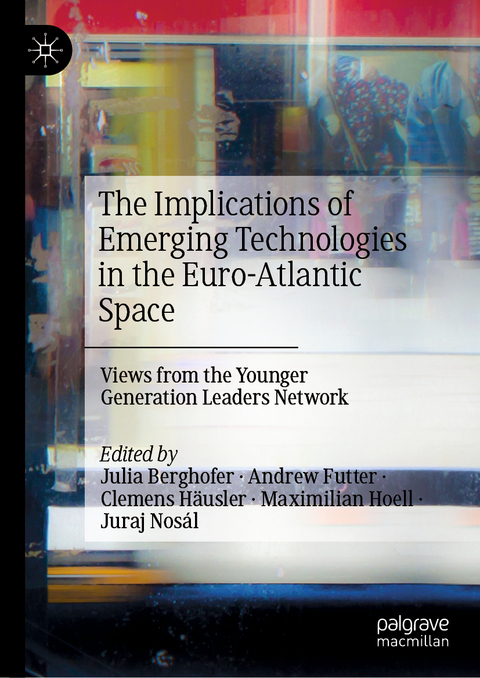 The Implications of Emerging Technologies in the Euro-Atlantic Space - 