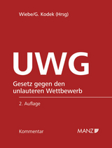 Kommentar zum UWG 2.Auflage - Wiebe, Andreas; Kodek, Georg E.