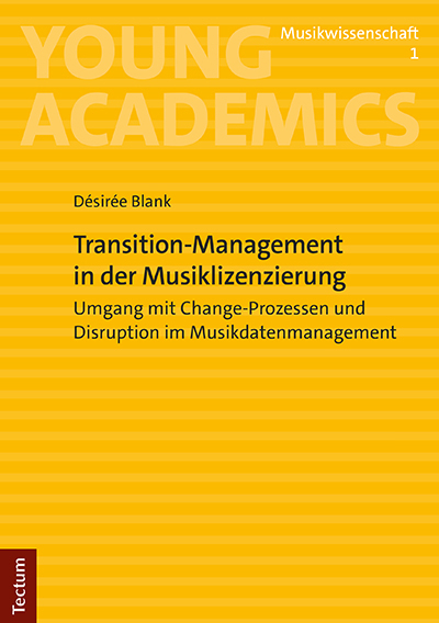 Transition-Management in der Musiklizenzierung - Désirée Blank