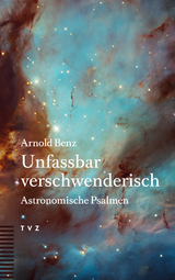 Unfassbar verschwenderisch - Arnold Benz