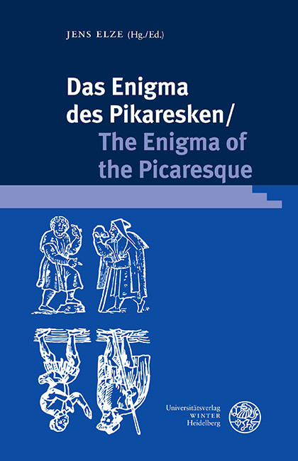 Das Enigma des Pikaresken/The Enigma of the Picaresque - 