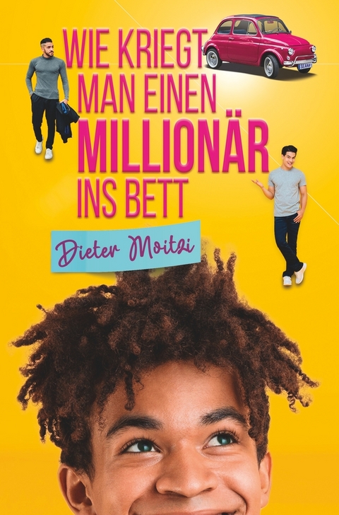 Wie kriegt man einen Millionär ins Bett - Dieter Moitzi