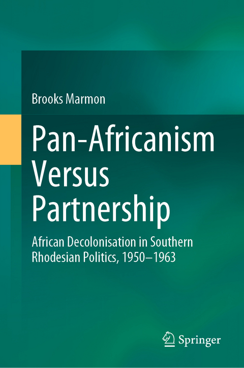 Pan-Africanism Versus Partnership - Brooks Marmon